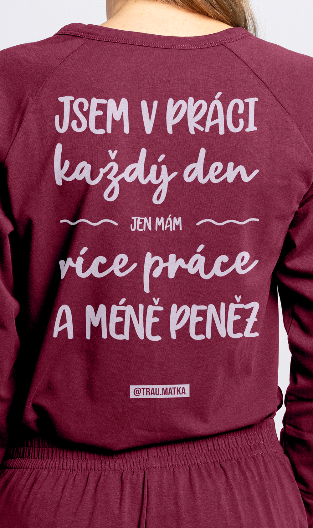 Overal Traumatka Jsem v práci sangria
