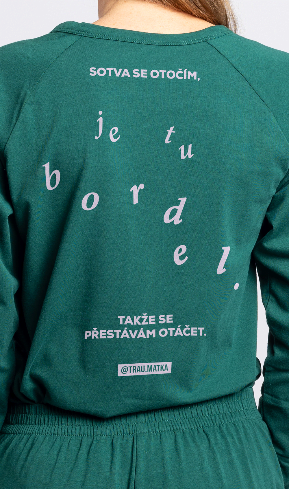 Overal Traumatka Je tu bordel dark emerald